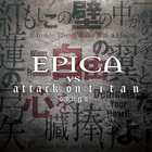 Epica - Epica Vs Attack On Titan Songs