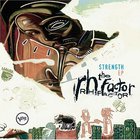 The Rh Factor - Strength (EP)