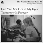 The Weather Station - Duets #1 (EP)