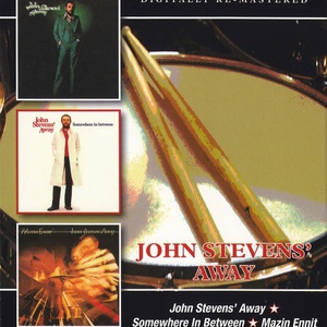 John Stevens’ Away / Somewhere In Between / Mazin Ennit CD1