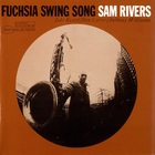 Sam Rivers - Fuchsia Swing Song (Vinyl)