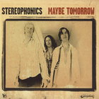Stereophonics - Maybe Tomorrow CD2