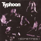 Typhoon - Sometimes (EP)