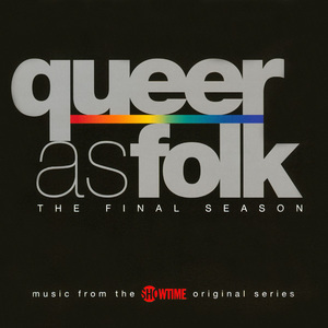 Queer As Folk - The Final Season