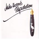 Mike Heron - Mike Heron's Reputation (Reissued 1996)