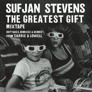 The Greatest Gift Mixtape – Outtakes, Remixes & Demos From Carrie & Lowell