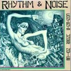 Rhythm & Noise - Contents Under Notice (Vinyl)