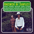 Brewer & Shipley - One Toke Over The Line: The Best Of Brewer & Shipley