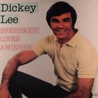 Dickey Lee - Every Loves A Winner (Vinyl)