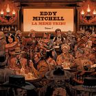 Eddy Mitchell - La Même Tribu Vol. 1
