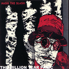 Nash The Slash - The Million Year Picnic (Vinyl)