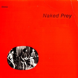 Naked Prey (Vinyl)