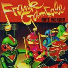 Frank Gambale - Note Worker
