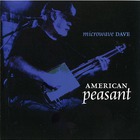 Microwave Dave & The Nukes - American Peasant