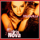 Mudville - Iris Nova