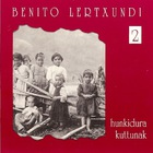 Benito Lertxundi - Hunkidura Kuttunak I CD2