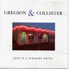 Christine Collister - Love Is A Strange Hotel