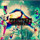 Mammoth - Shapeless