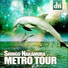 Shingo Nakamura - Metro Tour (EP)
