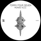 Tommy Four Seven - Monad XIII