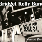 Bridget Kelly Band - Outta The Blues