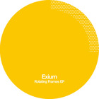 Exium - Rotating Frames (EP)