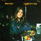 Laurie Styvers - Spilt Milk (Vinyl)