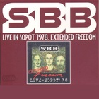 SBB - Live In Sopot 1978 Extended Freedom