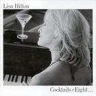 Lisa Hilton - Cocktails At Eight
