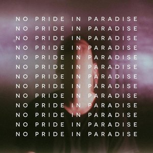 No Pride In Paradise (EP)