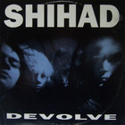 Shihad - Devolve