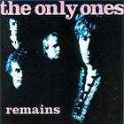The Only Ones - Remains (Vinyl)