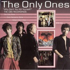 The Only Ones - Why Dont You Kill Your Self CD1
