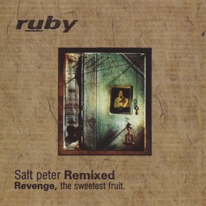 Salt Peter Remixed - Revenge, The Sweetest Fruit