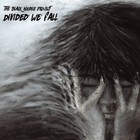 The Black Noodle Project - Divided We Fall
