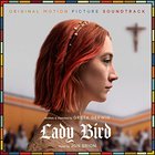 Lady Bird (Original Motion Picture Soundtrack)