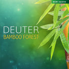 Deuter - Bamboo Forest