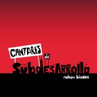 Ruben Blades - Cantares Del Subdesarrollo