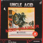 Uncle Acid & The Deadbeats - Mind Crawler (VLS)