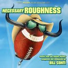 Bill Conti - Necessary Roughness