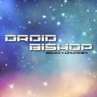 Droid Bishop - Galaxy: Unknown (CDS)