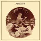 Airborne - Songs For A City (Vinyl)