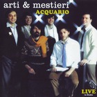 Arti & Mestieri - Acquario (Remastered 2004)