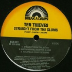 Ten Thieves - Straight From The Slums (Vinyl)