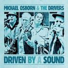 Michael Osborn - Driven By A Sound (EP)