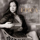 Liliana Barrios - Epica