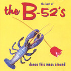 The B-52's - Dance This Mess Around - The Best Of
