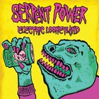 Serpent Power - Electric Looneyland