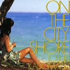 Toshiki Kadomatsu - On The City Shore (Vinyl)