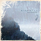 Displacer - Masterless (EP)